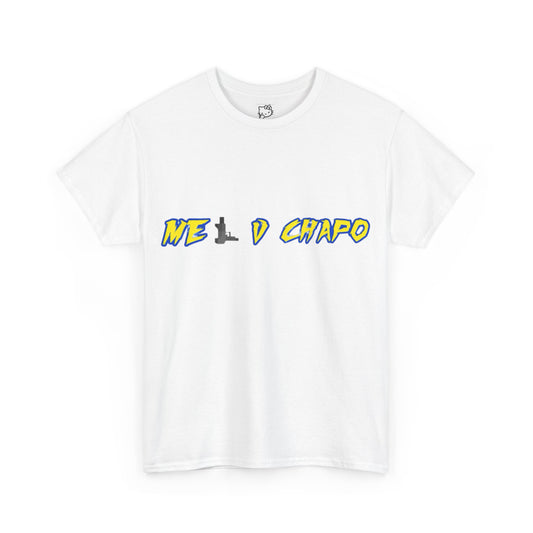 MEL V CHAPO UNISEX TEE